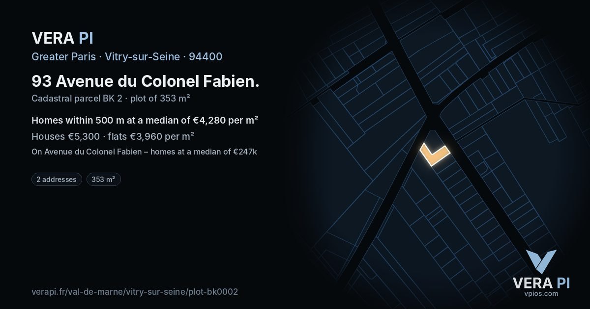 93 Avenue du Colonel Fabien, Vitry-sur-Seine at night – the plot lit, the parcels around coloured by the prices near them