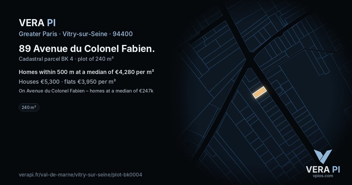 89 Avenue du Colonel Fabien, Vitry-sur-Seine at night – the plot lit, the parcels around coloured by the prices near them