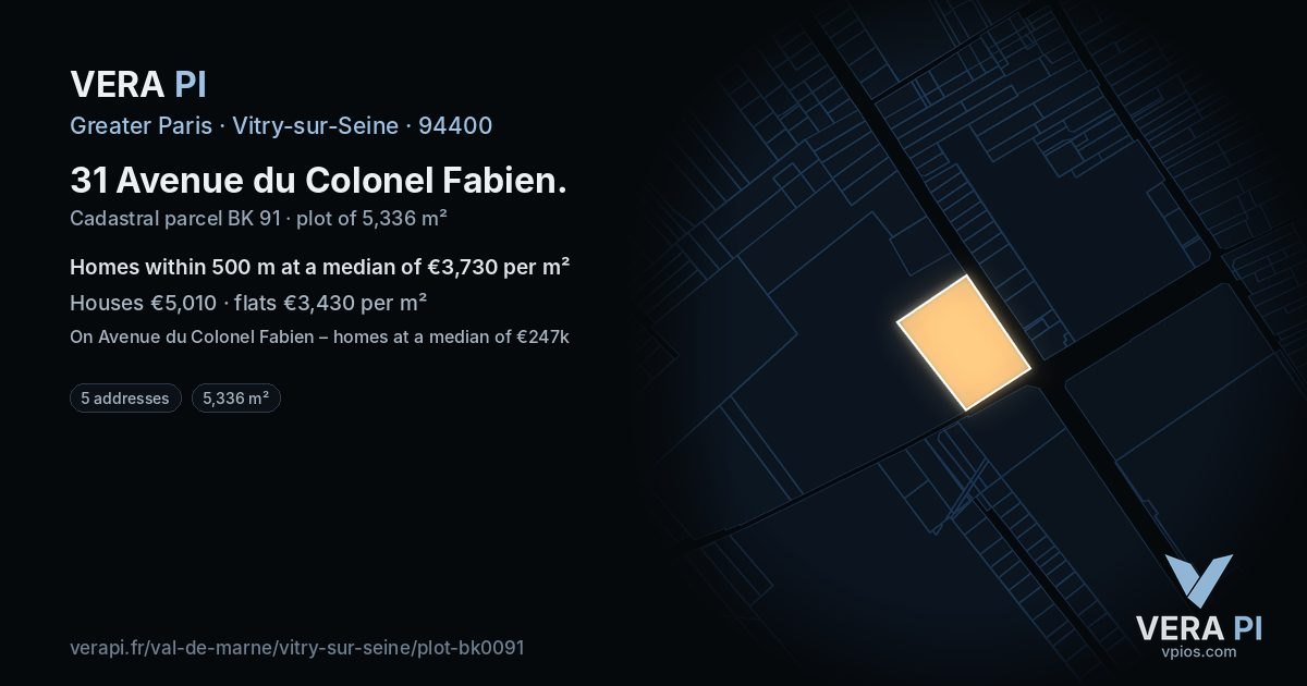 31 Avenue du Colonel Fabien, Vitry-sur-Seine at night – the plot lit, the parcels around coloured by the prices near them