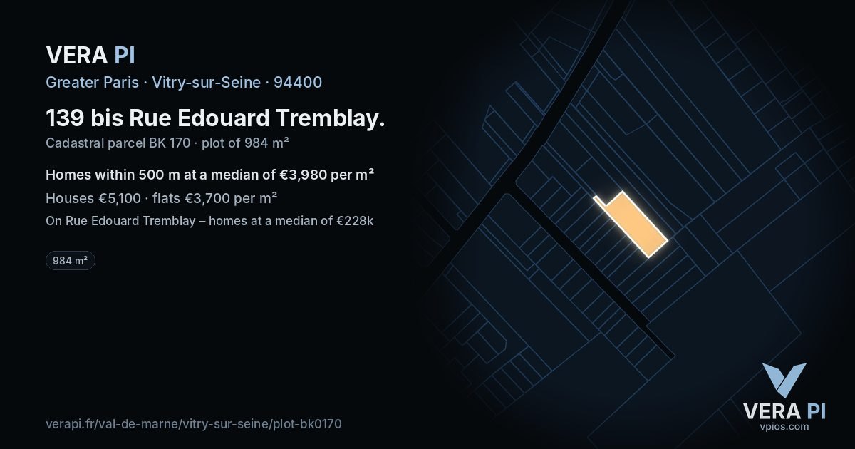 139 bis Rue Edouard Tremblay, Vitry-sur-Seine at night – the plot lit, the parcels around coloured by the prices near them