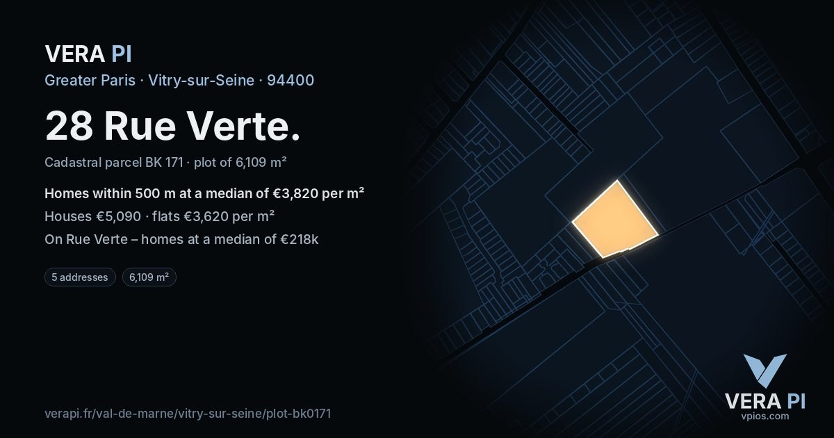 28 Rue Verte, Vitry-sur-Seine at night – the plot lit, the parcels around coloured by the prices near them