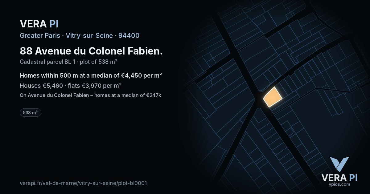 88 Avenue du Colonel Fabien, Vitry-sur-Seine at night – the plot lit, the parcels around coloured by the prices near them