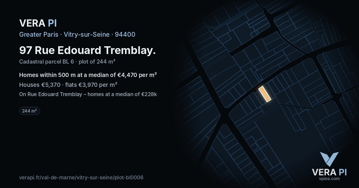 97 Rue Edouard Tremblay, Vitry-sur-Seine at night – the plot lit, the parcels around coloured by the prices near them