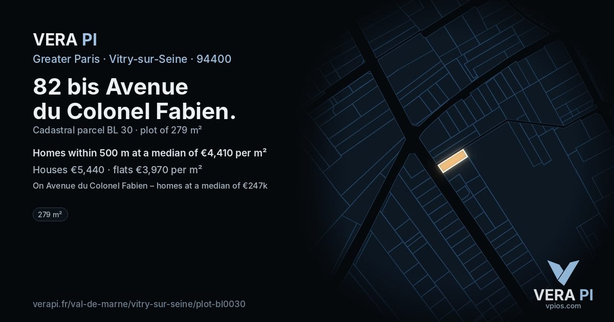 82 bis Avenue du Colonel Fabien, Vitry-sur-Seine at night – the plot lit, the parcels around coloured by the prices near them