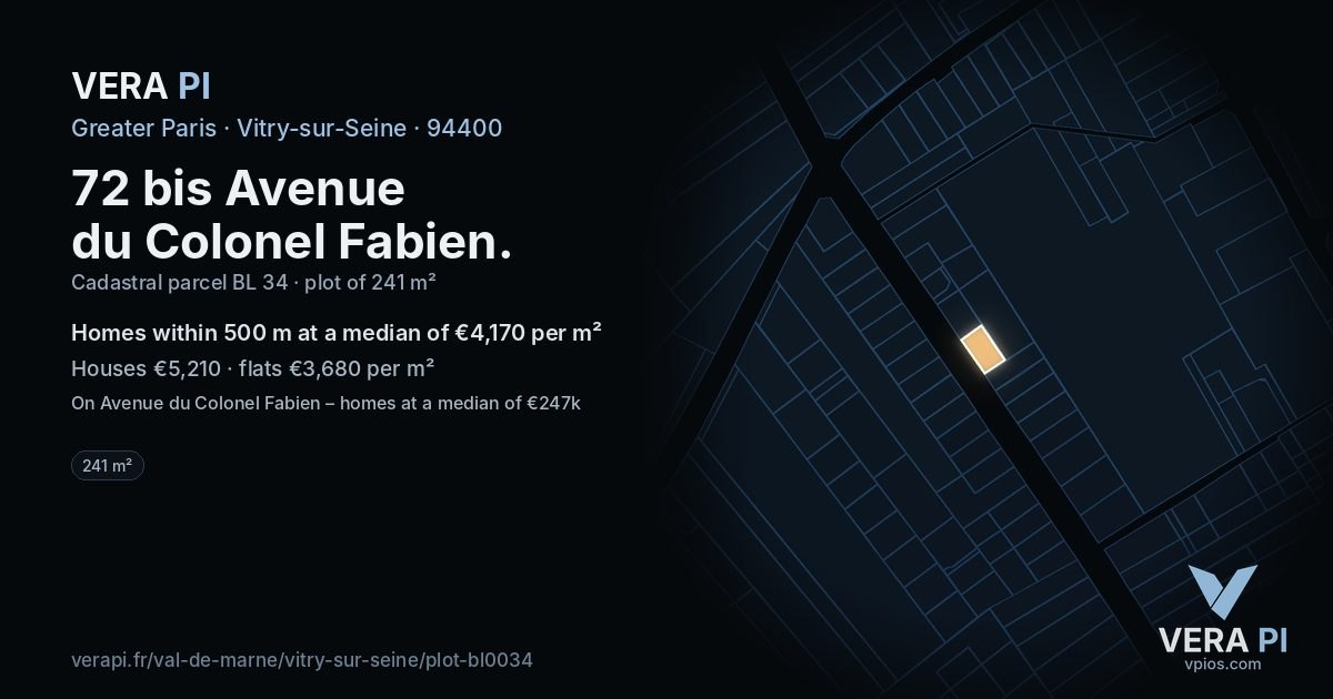 72 bis Avenue du Colonel Fabien, Vitry-sur-Seine at night – the plot lit, the parcels around coloured by the prices near them