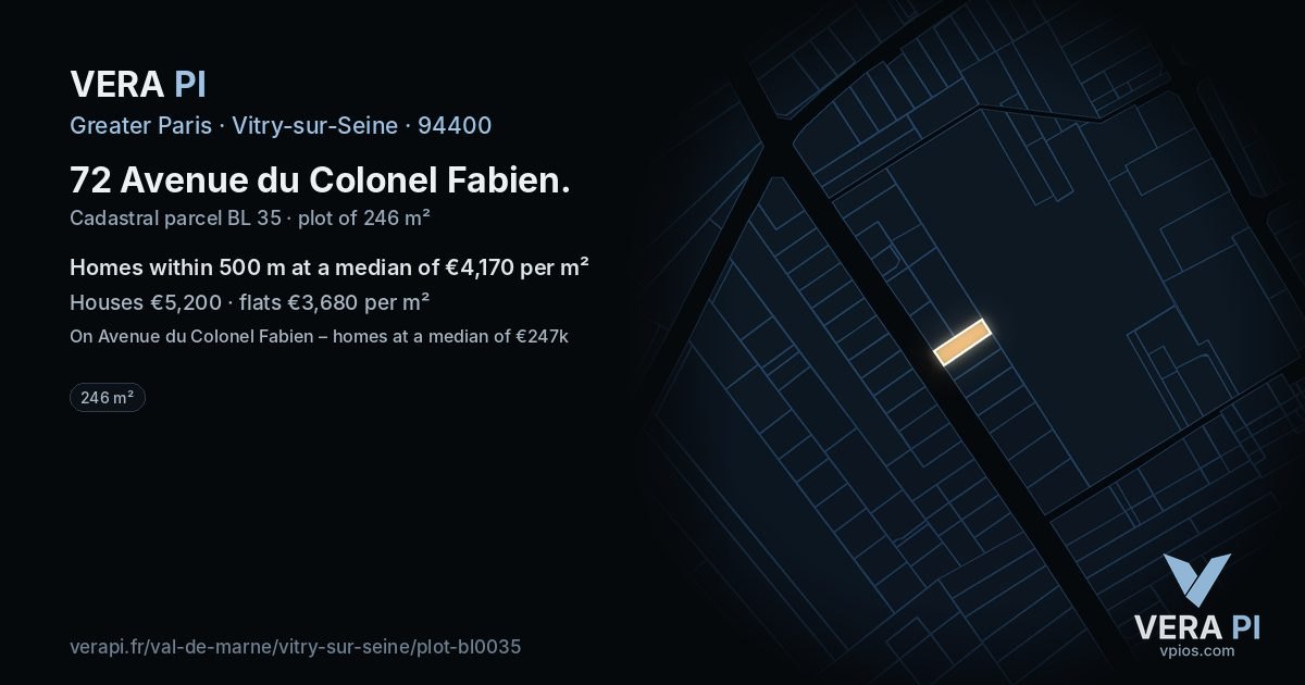 72 Avenue du Colonel Fabien, Vitry-sur-Seine at night – the plot lit, the parcels around coloured by the prices near them