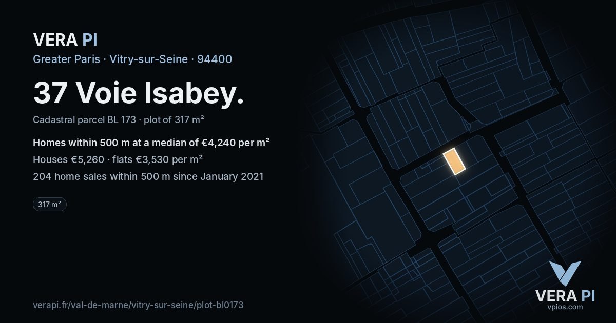 37 Voie Isabey, Vitry-sur-Seine at night – the plot lit, the parcels around coloured by the prices near them