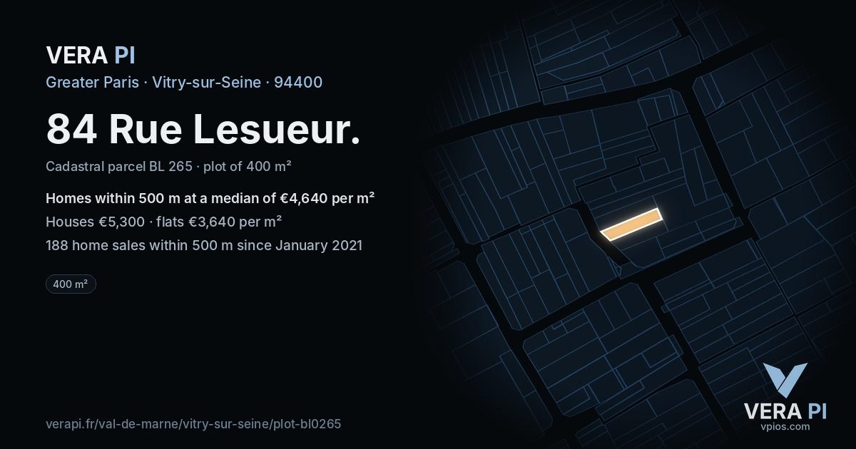 84 Rue Lesueur, Vitry-sur-Seine at night – the plot lit, the parcels around coloured by the prices near them