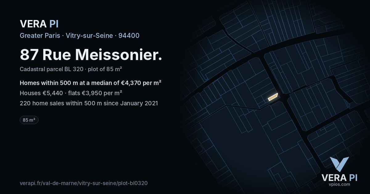 87 Rue Meissonier, Vitry-sur-Seine at night – the plot lit, the parcels around coloured by the prices near them