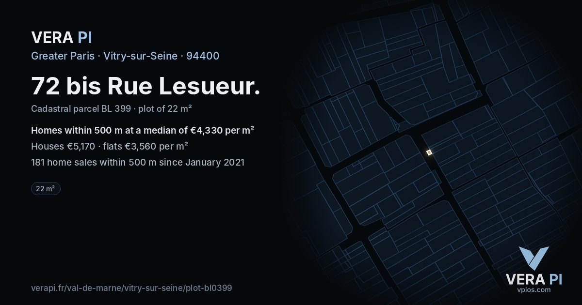 72 bis Rue Lesueur, Vitry-sur-Seine at night – the plot lit, the parcels around coloured by the prices near them