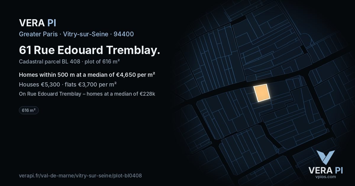 61 Rue Edouard Tremblay, Vitry-sur-Seine at night – the plot lit, the parcels around coloured by the prices near them