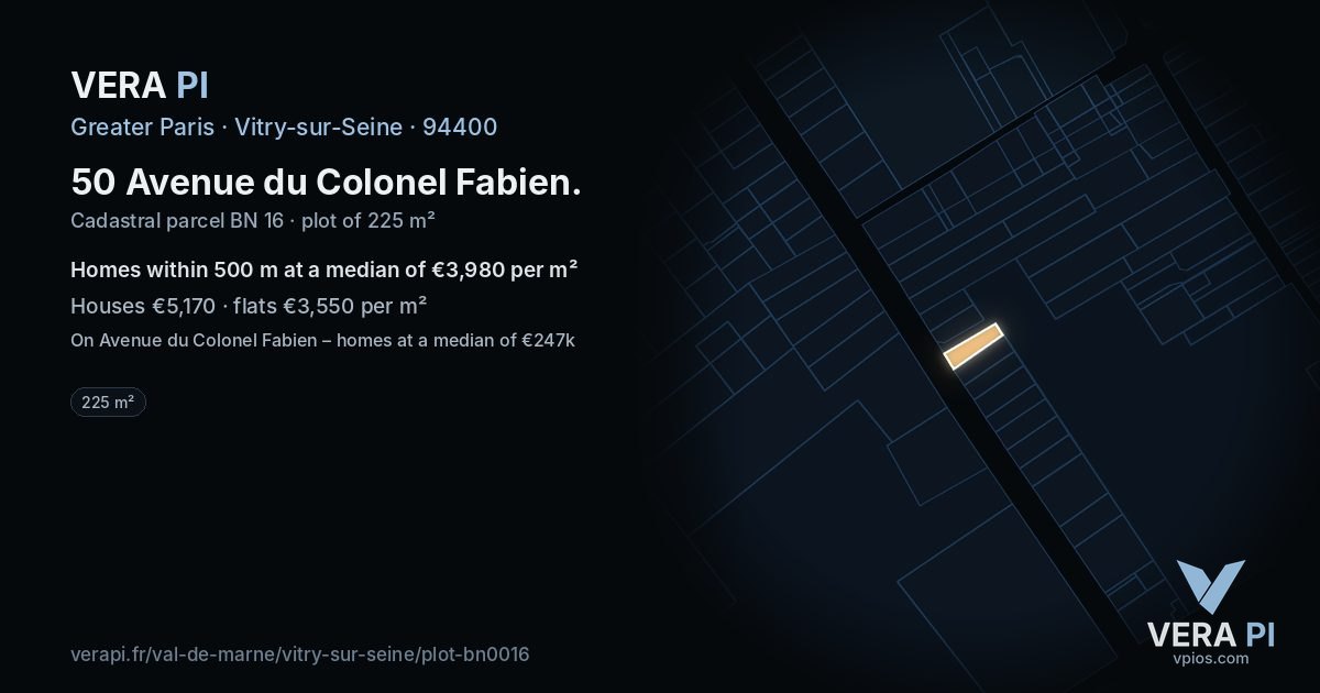 50 Avenue du Colonel Fabien, Vitry-sur-Seine at night – the plot lit, the parcels around coloured by the prices near them