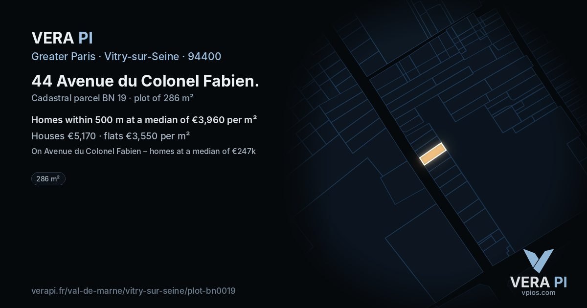 44 Avenue du Colonel Fabien, Vitry-sur-Seine at night – the plot lit, the parcels around coloured by the prices near them