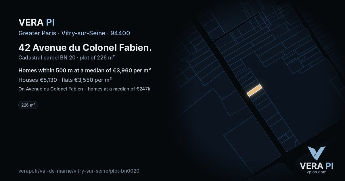 42 Avenue du Colonel Fabien, Vitry-sur-Seine at night – the plot lit, the parcels around coloured by the prices near them