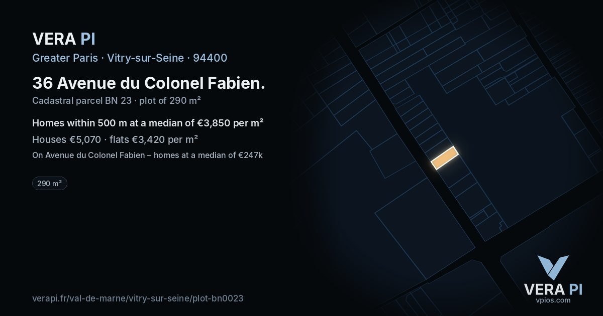 36 Avenue du Colonel Fabien, Vitry-sur-Seine at night – the plot lit, the parcels around coloured by the prices near them