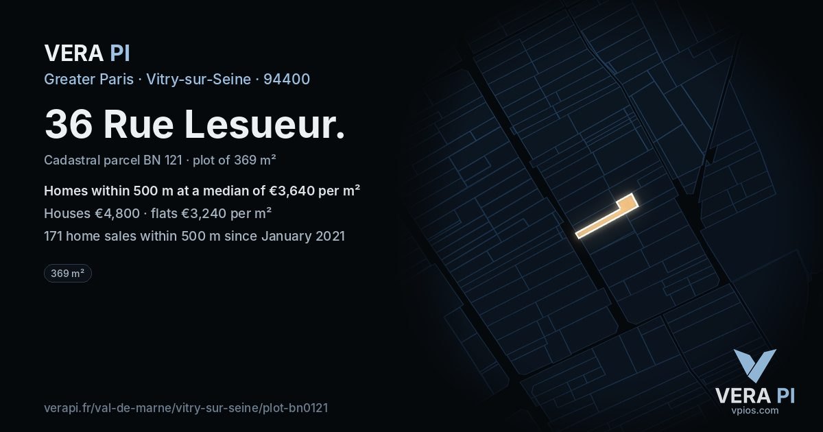 36 Rue Lesueur, Vitry-sur-Seine at night – the plot lit, the parcels around coloured by the prices near them