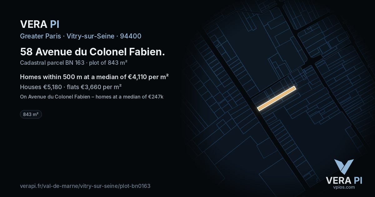 58 Avenue du Colonel Fabien, Vitry-sur-Seine at night – the plot lit, the parcels around coloured by the prices near them