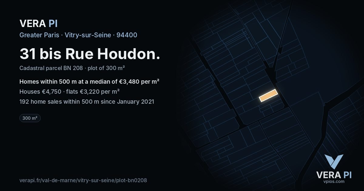 31 bis Rue Houdon, Vitry-sur-Seine at night – the plot lit, the parcels around coloured by the prices near them
