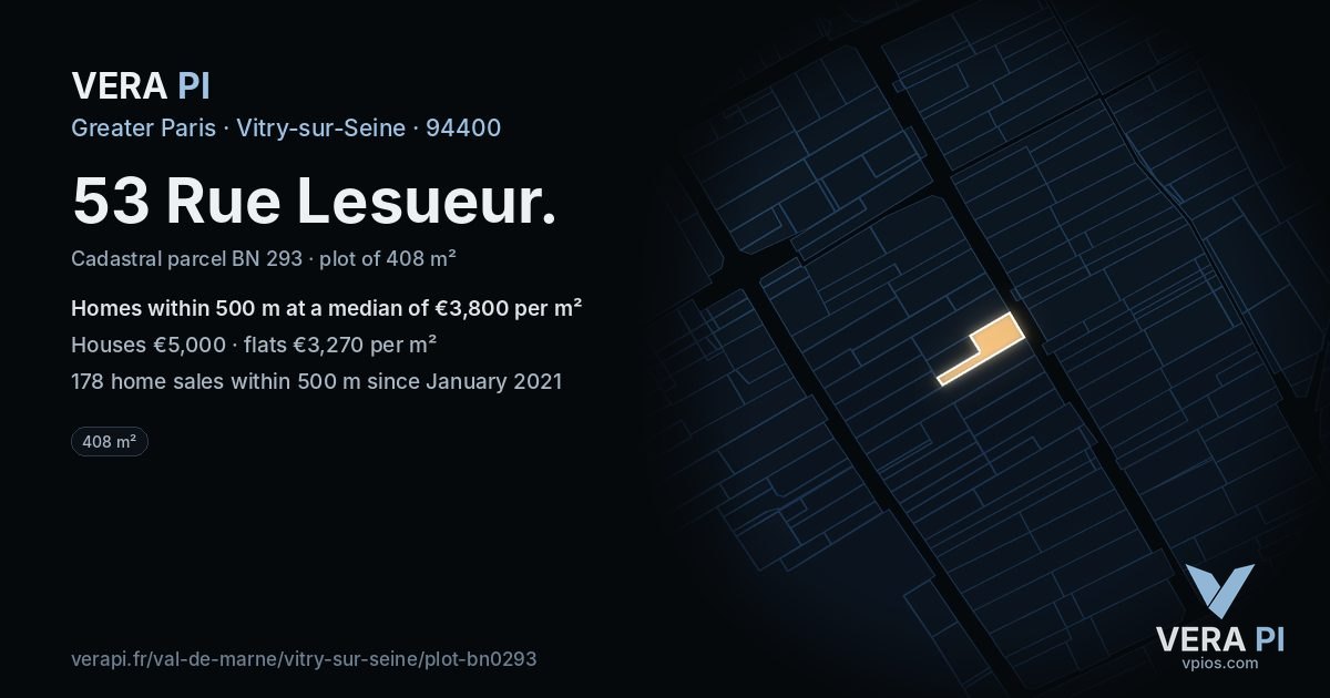 53 Rue Lesueur, Vitry-sur-Seine at night – the plot lit, the parcels around coloured by the prices near them