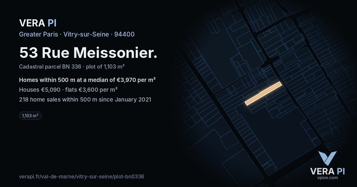 53 Rue Meissonier, Vitry-sur-Seine at night – the plot lit, the parcels around coloured by the prices near them