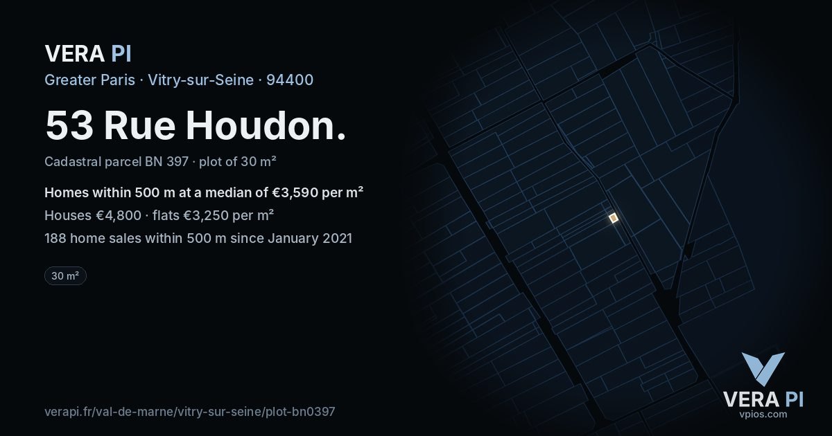 53 Rue Houdon, Vitry-sur-Seine at night – the plot lit, the parcels around coloured by the prices near them