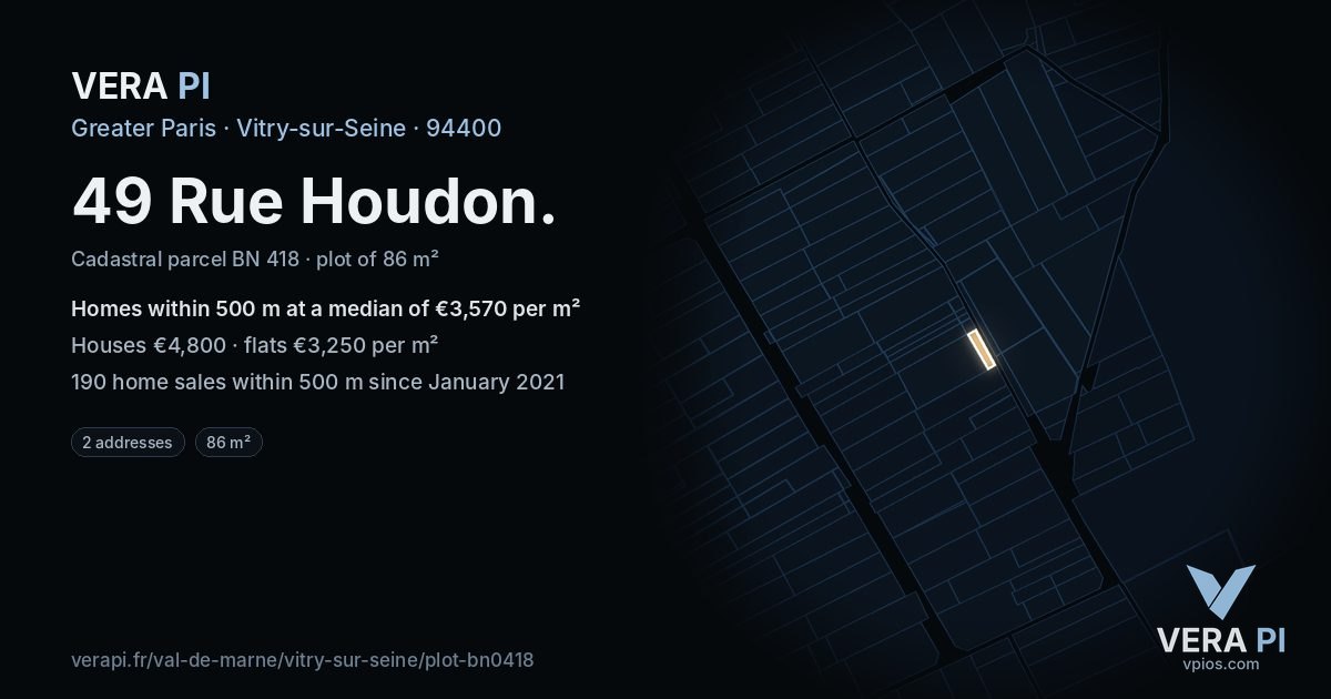 49 Rue Houdon, Vitry-sur-Seine at night – the plot lit, the parcels around coloured by the prices near them