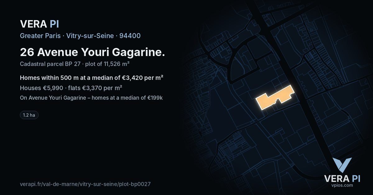 26 Avenue Youri Gagarine, Vitry-sur-Seine at night – the plot lit, the parcels around coloured by the prices near them