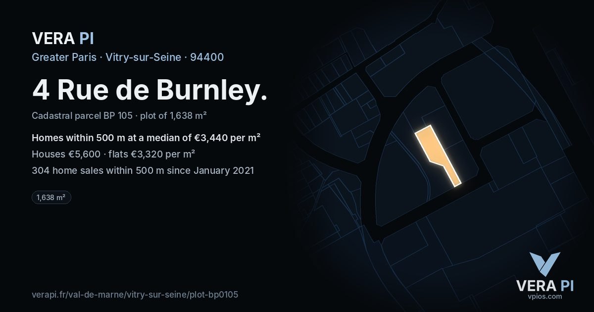 4 Rue de Burnley, Vitry-sur-Seine at night – the plot lit, the parcels around coloured by the prices near them