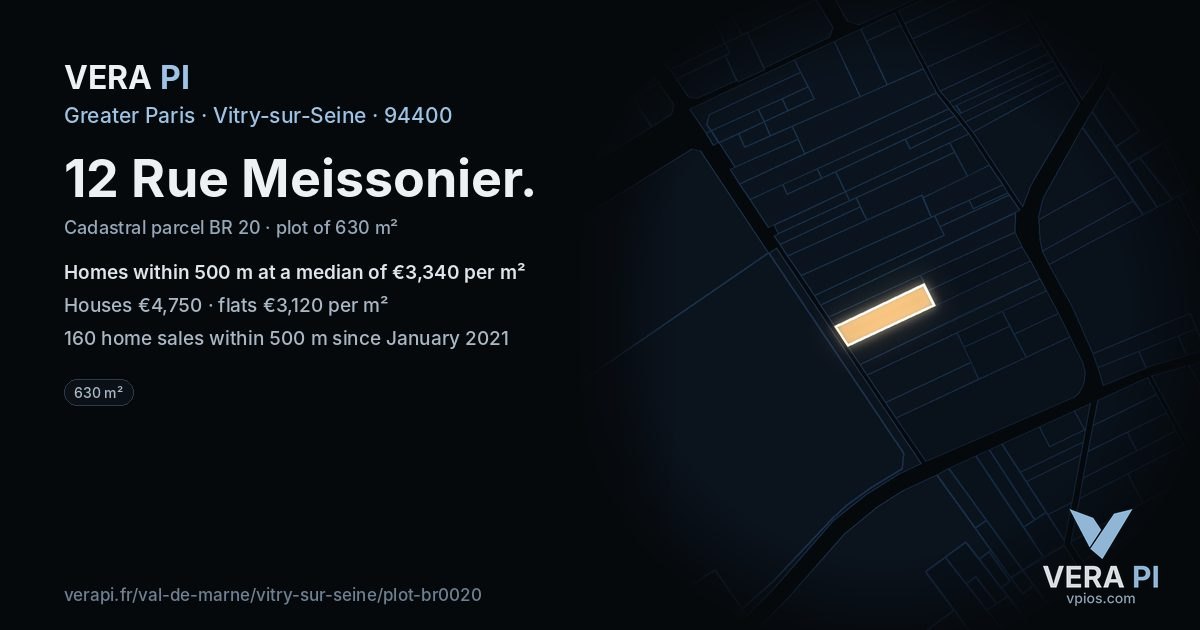 12 Rue Meissonier, Vitry-sur-Seine at night – the plot lit, the parcels around coloured by the prices near them