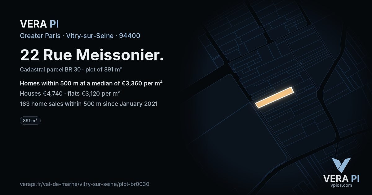 22 Rue Meissonier, Vitry-sur-Seine at night – the plot lit, the parcels around coloured by the prices near them