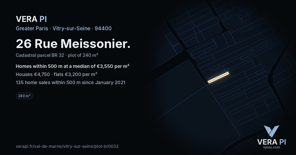 26 Rue Meissonier, Vitry-sur-Seine at night – the plot lit, the parcels around coloured by the prices near them