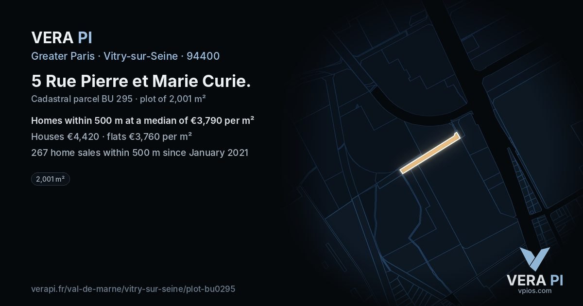 5 Rue Pierre et Marie Curie, Vitry-sur-Seine at night – the plot lit, the parcels around coloured by the prices near them