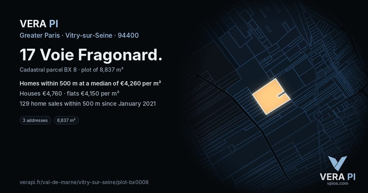 17 Voie Fragonard, Vitry-sur-Seine at night – the plot lit, the parcels around coloured by the prices near them