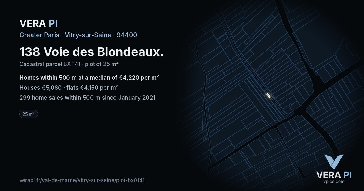 138 Voie des Blondeaux, Vitry-sur-Seine at night – the plot lit, the parcels around coloured by the prices near them