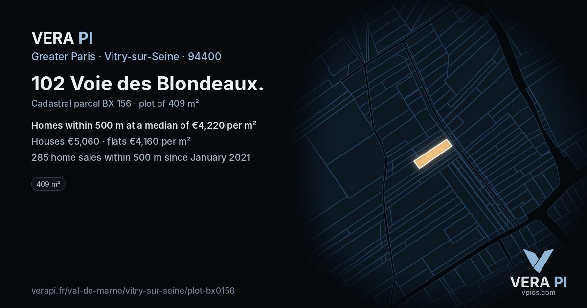 102 Voie des Blondeaux, Vitry-sur-Seine at night – the plot lit, the parcels around coloured by the prices near them