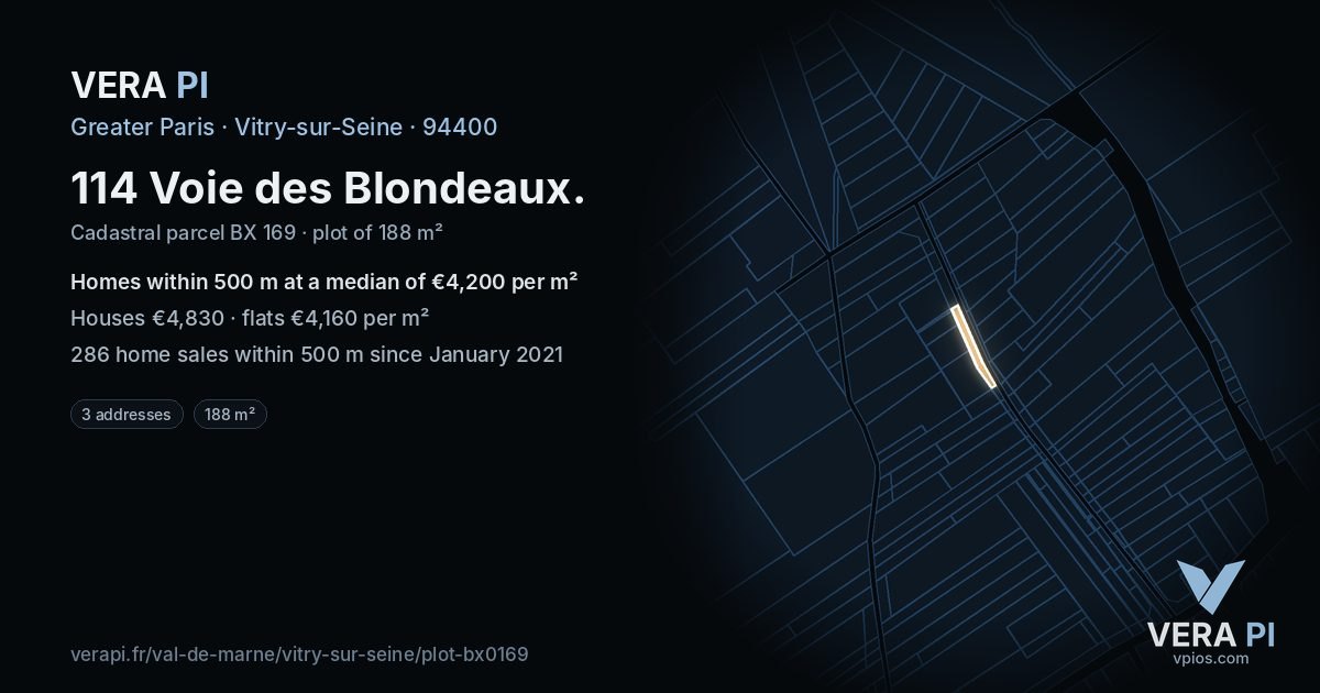 114 Voie des Blondeaux, Vitry-sur-Seine at night – the plot lit, the parcels around coloured by the prices near them