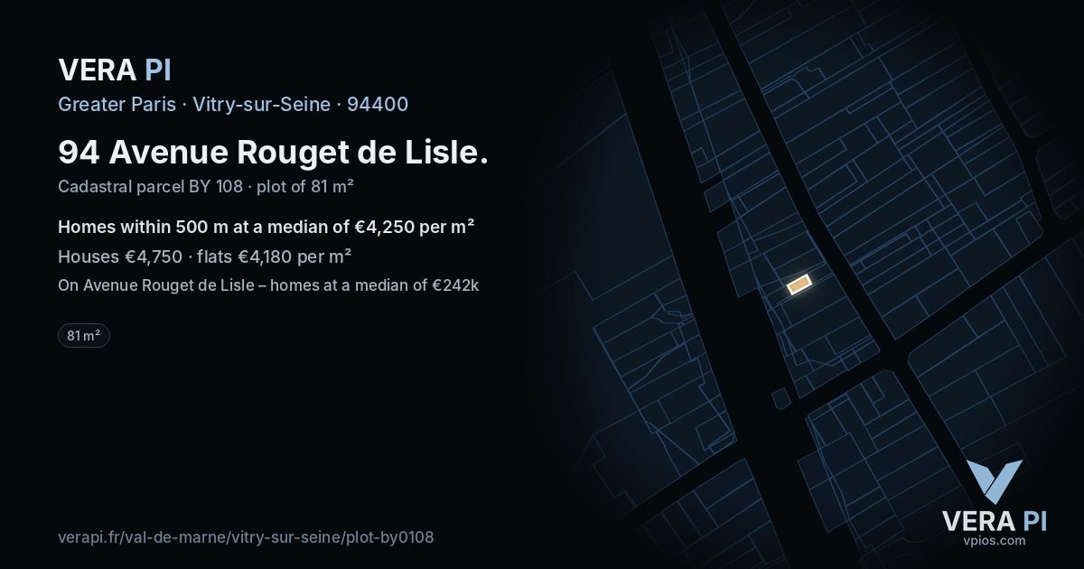 94 Avenue Rouget de Lisle, Vitry-sur-Seine at night – the plot lit, the parcels around coloured by the prices near them