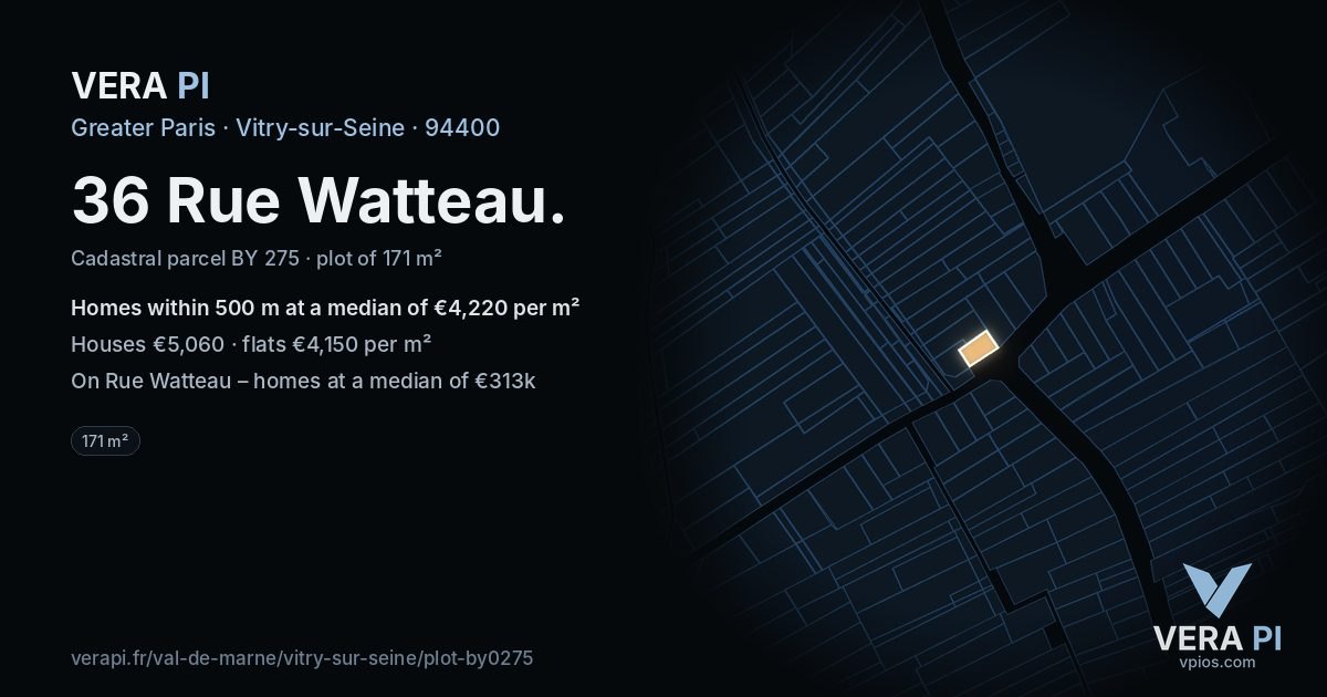 36 Rue Watteau, Vitry-sur-Seine at night – the plot lit, the parcels around coloured by the prices near them