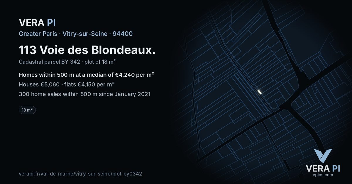 113 Voie des Blondeaux, Vitry-sur-Seine at night – the plot lit, the parcels around coloured by the prices near them
