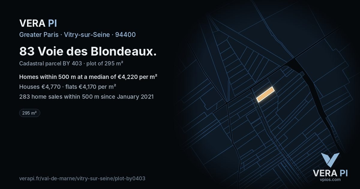 83 Voie des Blondeaux, Vitry-sur-Seine at night – the plot lit, the parcels around coloured by the prices near them