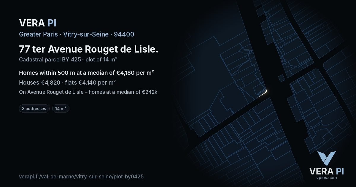 77 ter Avenue Rouget de Lisle, Vitry-sur-Seine at night – the plot lit, the parcels around coloured by the prices near them