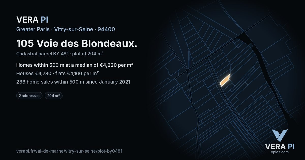 105 Voie des Blondeaux, Vitry-sur-Seine at night – the plot lit, the parcels around coloured by the prices near them