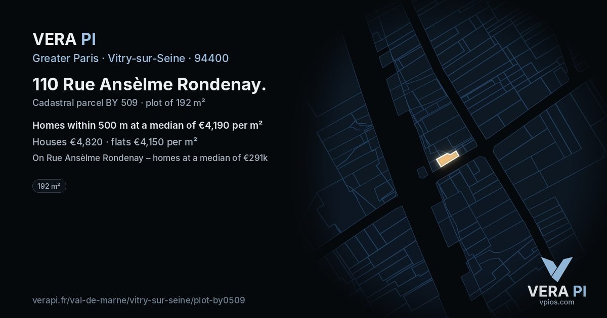 110 Rue Ansèlme Rondenay, Vitry-sur-Seine at night – the plot lit, the parcels around coloured by the prices near them