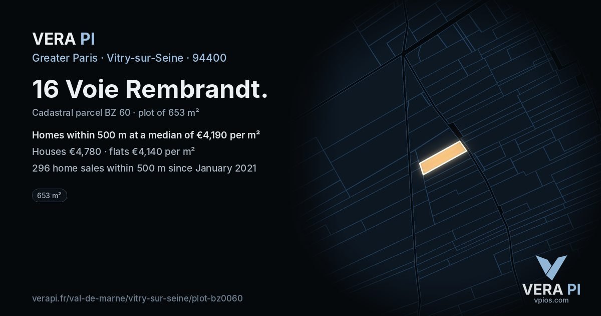 16 Voie Rembrandt, Vitry-sur-Seine at night – the plot lit, the parcels around coloured by the prices near them