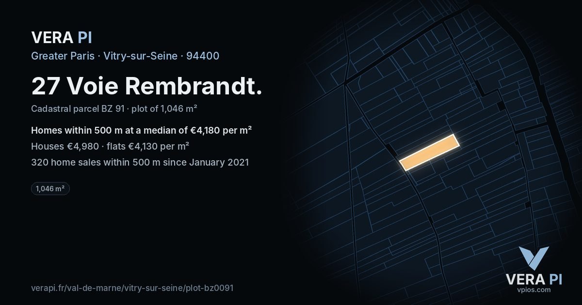 27 Voie Rembrandt, Vitry-sur-Seine at night – the plot lit, the parcels around coloured by the prices near them