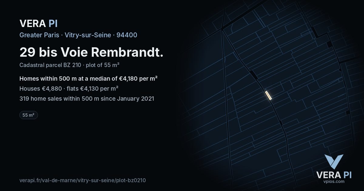 29 bis Voie Rembrandt, Vitry-sur-Seine at night – the plot lit, the parcels around coloured by the prices near them