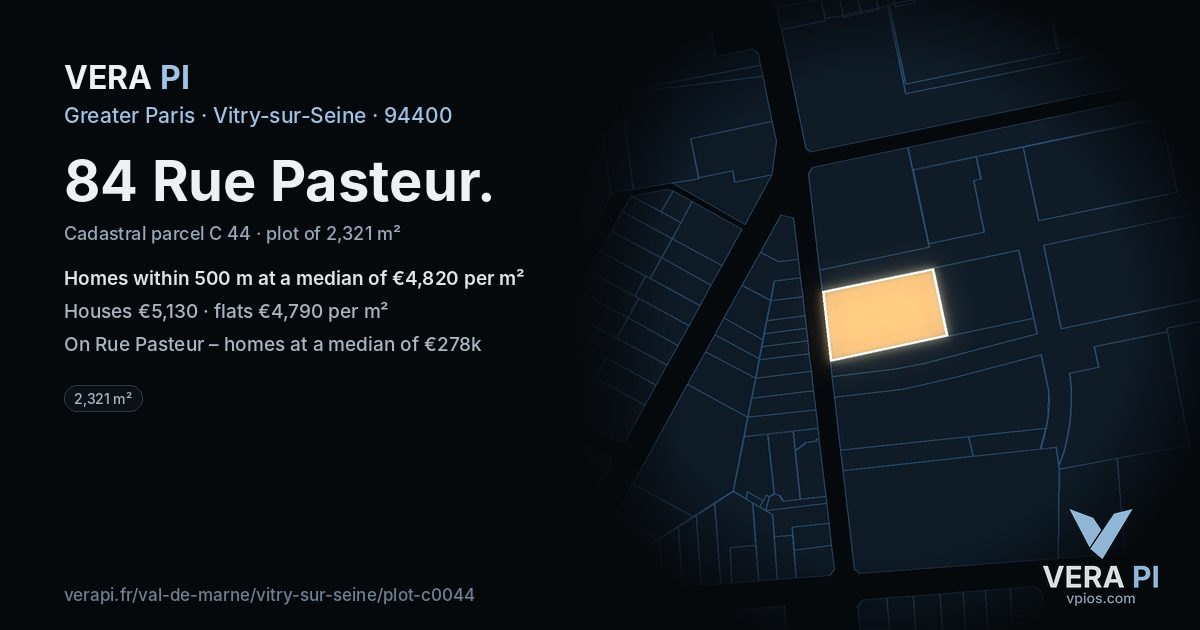 84 Rue Pasteur, Vitry-sur-Seine at night – the plot lit, the parcels around coloured by the prices near them