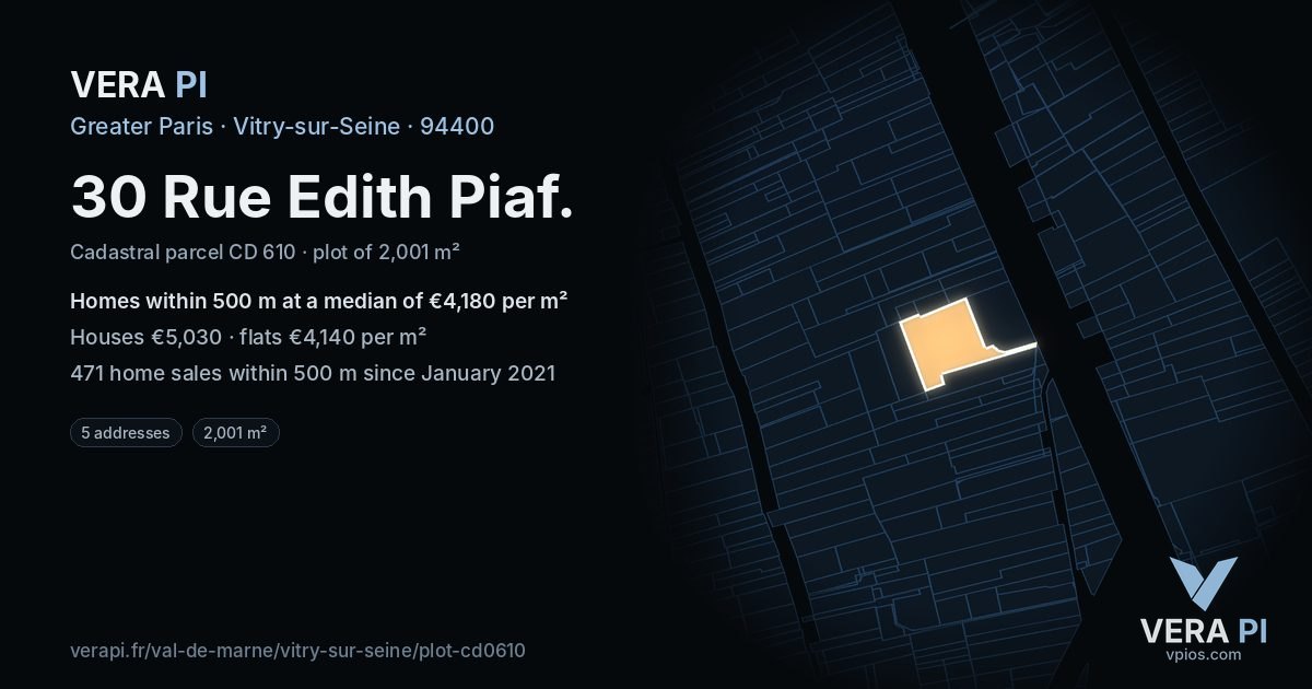 30 Rue Edith Piaf, Vitry-sur-Seine at night – the plot lit, the parcels around coloured by the prices near them