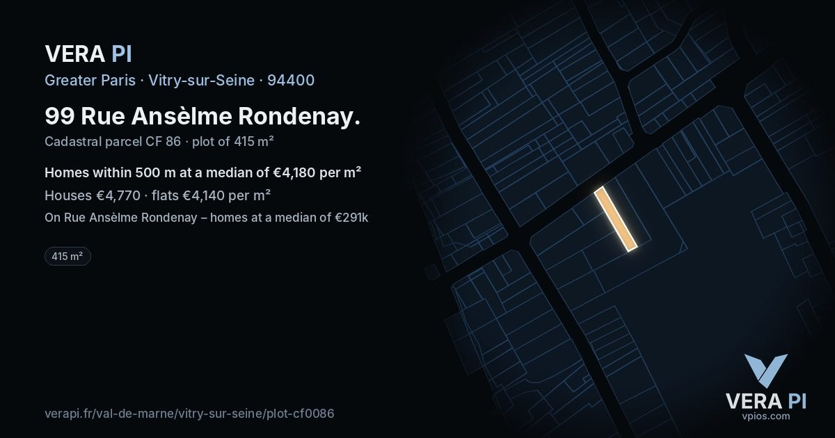 99 Rue Ansèlme Rondenay, Vitry-sur-Seine at night – the plot lit, the parcels around coloured by the prices near them