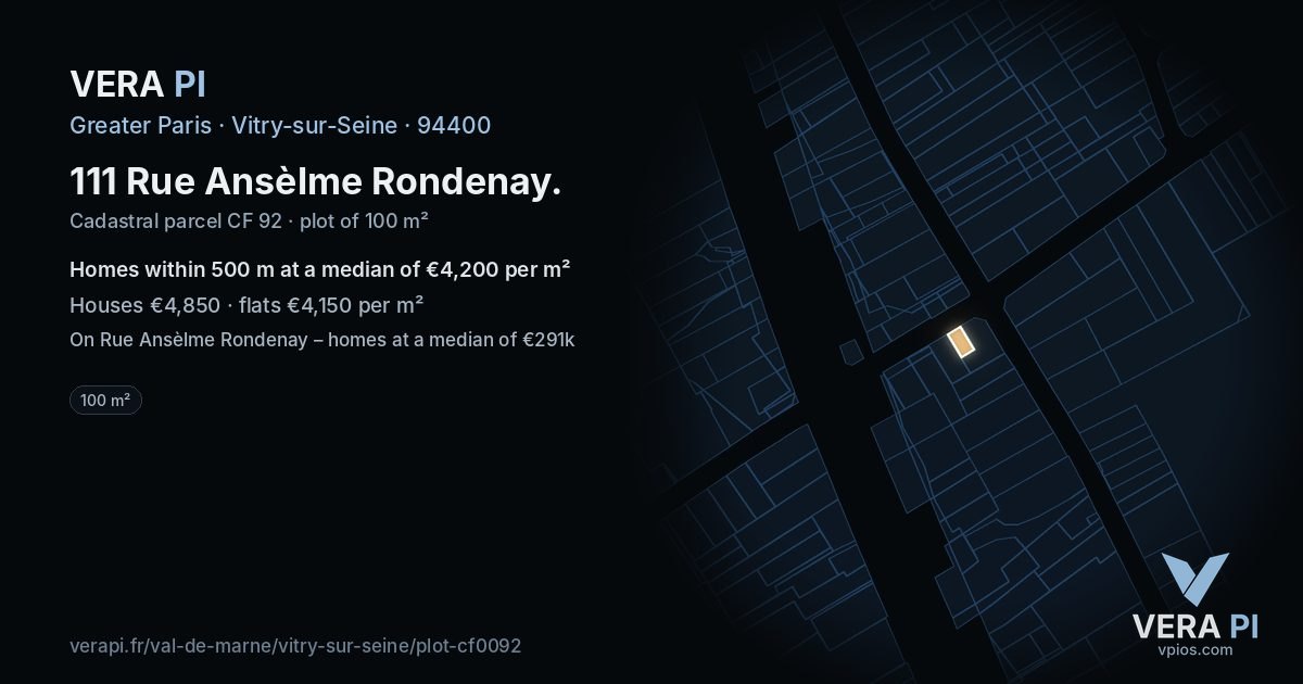 111 Rue Ansèlme Rondenay, Vitry-sur-Seine at night – the plot lit, the parcels around coloured by the prices near them